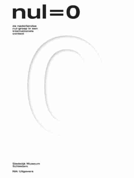 De kracht van stilte: de Nul/ZERO-beweging en het werk van Jan Schoonhoven en Jaap Egmond